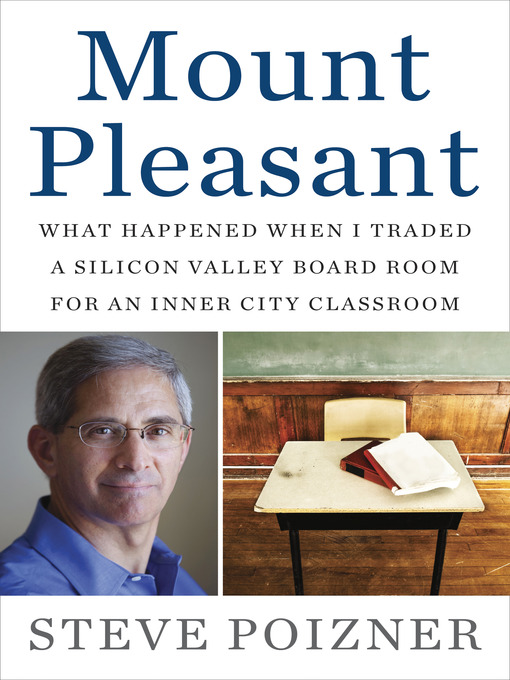 Title details for Mount Pleasant by Steve Poizner - Available